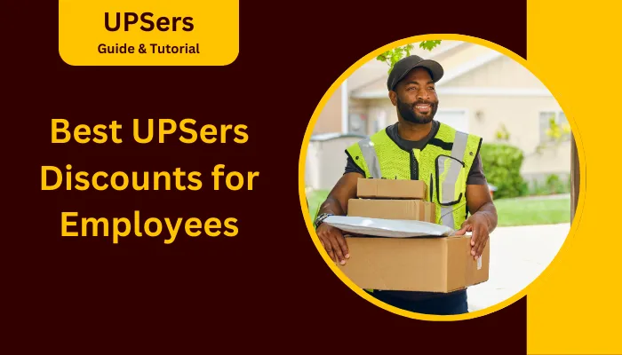 Best UPSers Discounts for Employees Best UPSers Discounts for Employees