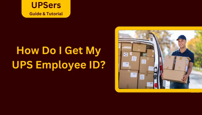 How Do I Get My UPS Employee ID?